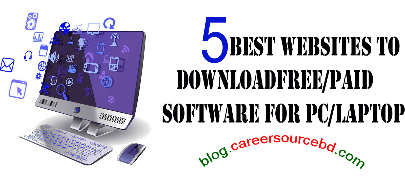 Free Paid Softwear বৈধভাবে Downlood সেরা ৫টি Website 2 Free Paid Softwear বৈধভাবে Downlood সেরা ৫টি Website 2